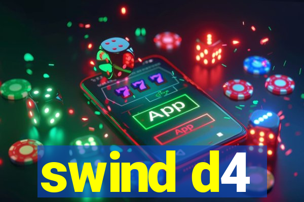 swind d4